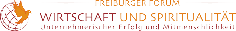 Freiburger Forum Wirtschaft und Spiritualität | Kongress 2019